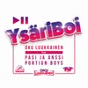 About YsäriBoi Song