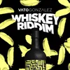 About Whiskey Riddim Song