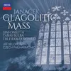 About Janáček: Glagolitic Mass, JW 3/9 - 3. Slava Song