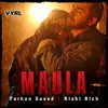 About Maula Song