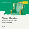 About Wagner: Albumblatt, WWV 64 Song