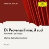 About Verdi: La traviata - Di Provenza il mar, il suol Song