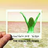 Good Fellin’ 2k18 The Equalizr Remix