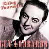Guy Lombardo Wishes You A Very Happy New Year