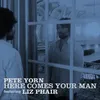About Here Comes Your Man Song