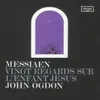 Messiaen: Vingt regards sur l'Enfant-Jésus - 8. Regard des hauteurs