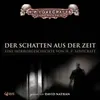 Der Schatten aus der Zeit - Teil 02