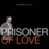 Prisoner of Love