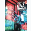 About Más De Una Song