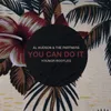 About You Can Do It Youngr Bootleg Song