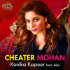 About Cheater Mohan Song