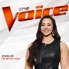 I’m With You-The Voice Performance