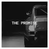 About The Promise Song