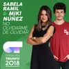 About No Olvidarme De Olvidar-Operación Triunfo 2018 Song