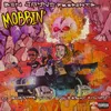 About MOBBIN' Song
