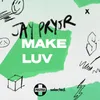 About Make Luv Song