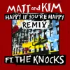 About Happy If You're Happy Remix Song