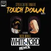 Touch Down White N3rd Remix