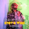 About Shot & Wine Song