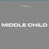 About MIDDLE CHILD Song