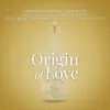 About Origin Of Love-From “La Compagnia Del Cigno” Song