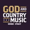 About God And Country Music Song