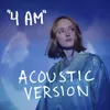 About 4 AM Acoustic Version Song