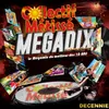 About Megamix Megadix Song