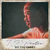 About Do You Care? Song