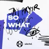 About So What Song