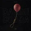 About Dammi Corda Song