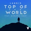 About Top Of The World Song