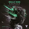 Really Mine-Bassrox Remix