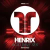 Acid, Rave, Sex-Hellberg Remix