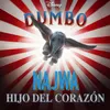 About Hijo del corazón-De "Dumbo" Song