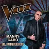 About El Perdedor La Voz US Song