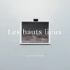 Les hauts lieux