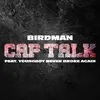 About Cap Talk Song