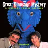 The Great Dinosaur Mystery