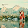 About AlmÖsiKing Song