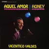 Aquel Amor (Honey)