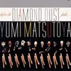Before The Diamond Dust Fades… / Diamond Dust Ga Kienu Ma Ni