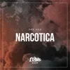 About Narcotica Song