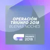 Buenas Noches Operación Triunfo 2018