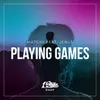 Playing Games Extended Mix