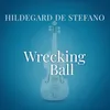 About Wrecking Ball-From “La Compagnia Del Cigno” Song