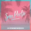 About San Pedro Song