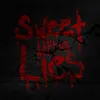 About Sweet Little Lies Song