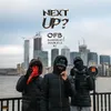 Next Up - S2-E14 Pt. 1 / Mixtape Madness & OFB Presents