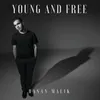 About Young And Free Song